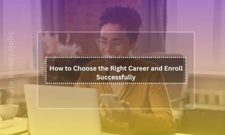 choose the right career