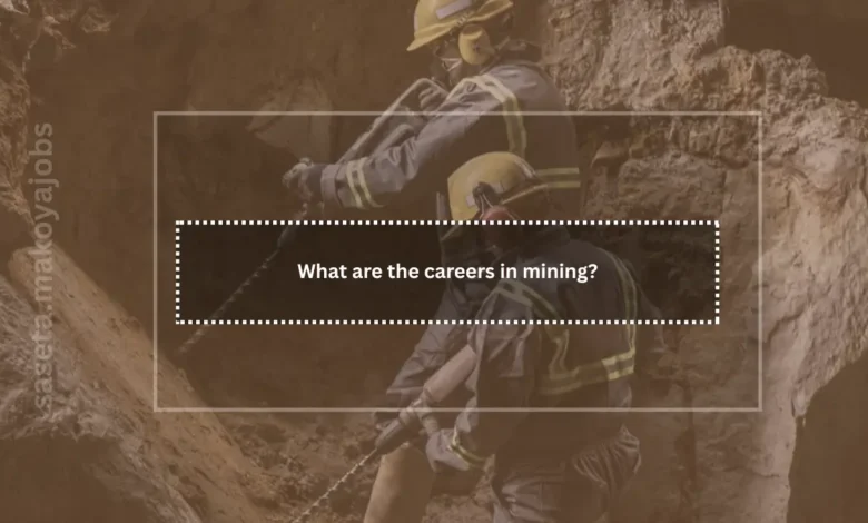 careers in mining